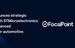 FocalPoint宣布与ST达成战略合作