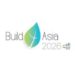 Build4Asia 2026汇聚建筑、设施管理及工作场所创新