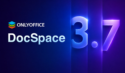 ONLYOFFICE DocSpace 3.7发布:AI文件生成、更智能的表单及升级版编辑器