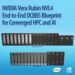 Supermicro推出基于NVIDIA Vera Rubin NVL4的端到端DCBBS蓝图,为融合型HPC和AI基础设施提供原生FP64性能