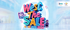West The Sale国庆促销于IMM和Westgate再度启幕 活动亮点包括新品牌入驻、丰厚奖励及低至1折购物优惠