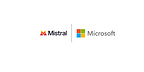 Microsoft与Mistral扩大战略合作,为企业及受监管行业提供可控的前沿AI