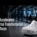 Infosys 推动 Crocs IT 系统转型，优化全球运营能力，赋能规模增长