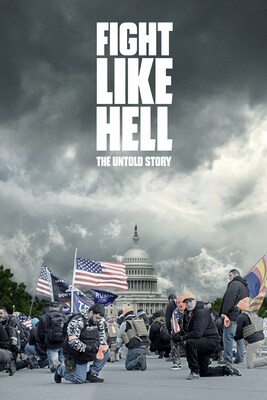 Global Release of New Documentary “Fight Like Hell” Reveals Unseen Truths of January 6 and Its Implications for 2024