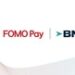FOMO Pay Taps into BNY’s USD Clearing Services to Expand Digital Payment Capabilities Globally