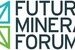 Future Minerals Forum to Announce Major Agreements Worth Billions