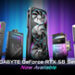 GIGABYTE GeForce RTX 50 Series Graphics Cards Now Available: Optimized Cooling for Extreme Performance