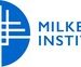 Milken Institute to Present the Second Global Investors’ Symposium in Hong Kong, Charting a Path for Connecting Global Markets