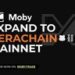Moby, a Leading Options Protocol, Expands to Berachain Mainnet