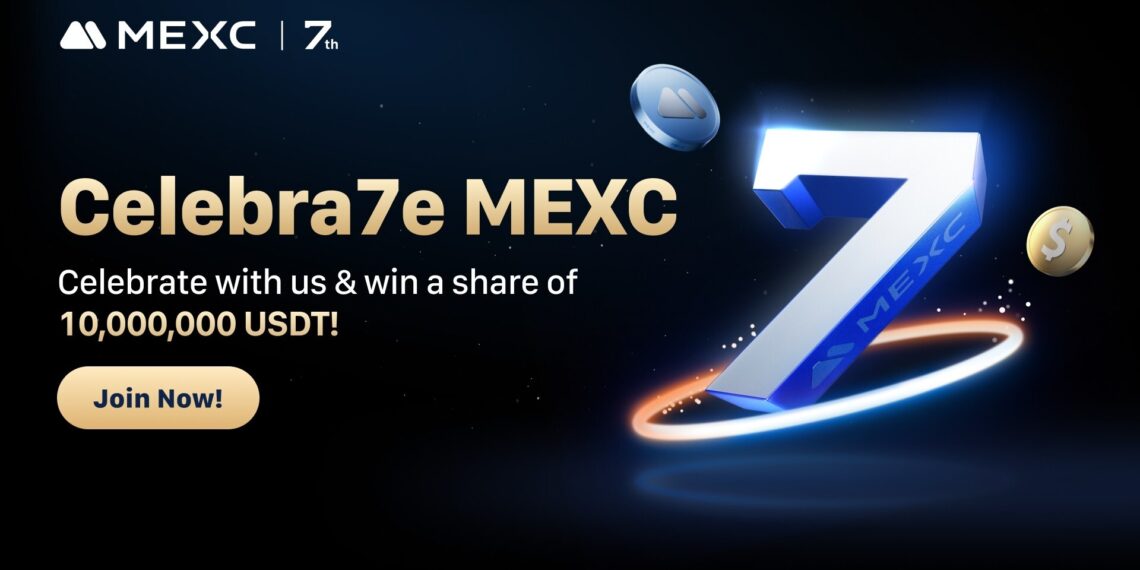MEXC 7th Anniversary Celebration Unveils Milestone Events and 10M USDT Prize Pool