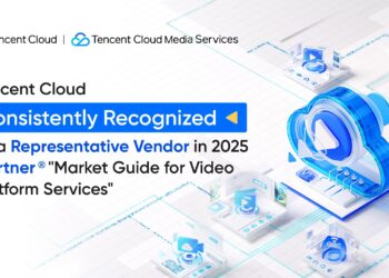 Tencent Cloud Once Again Recognized as a Representative Vendor for Video Platform Services in the Gartner® Market Guide