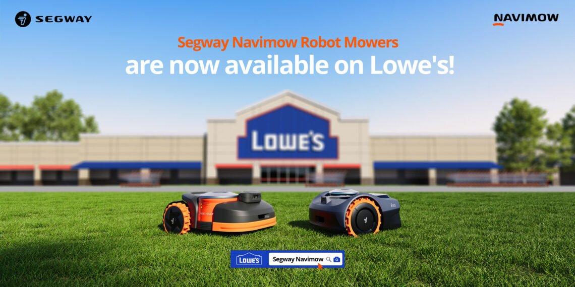 Smart Mowing Prevails: Segway Navimow’s Revolutionary Robot Mower Arrives at Lowe’s