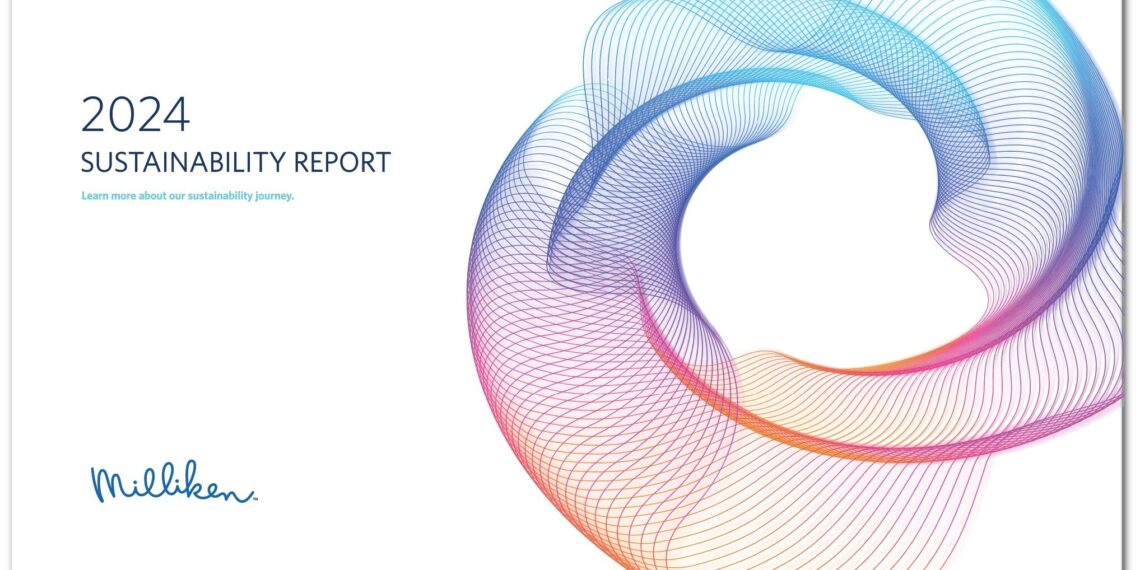 Milliken & Company Releases 2024 Sustainability Report