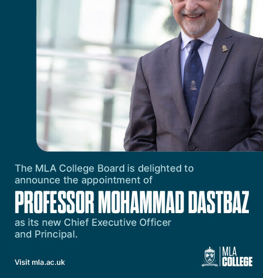 Professor Mohammad Dastbaz Appointed as CEO of MLA College