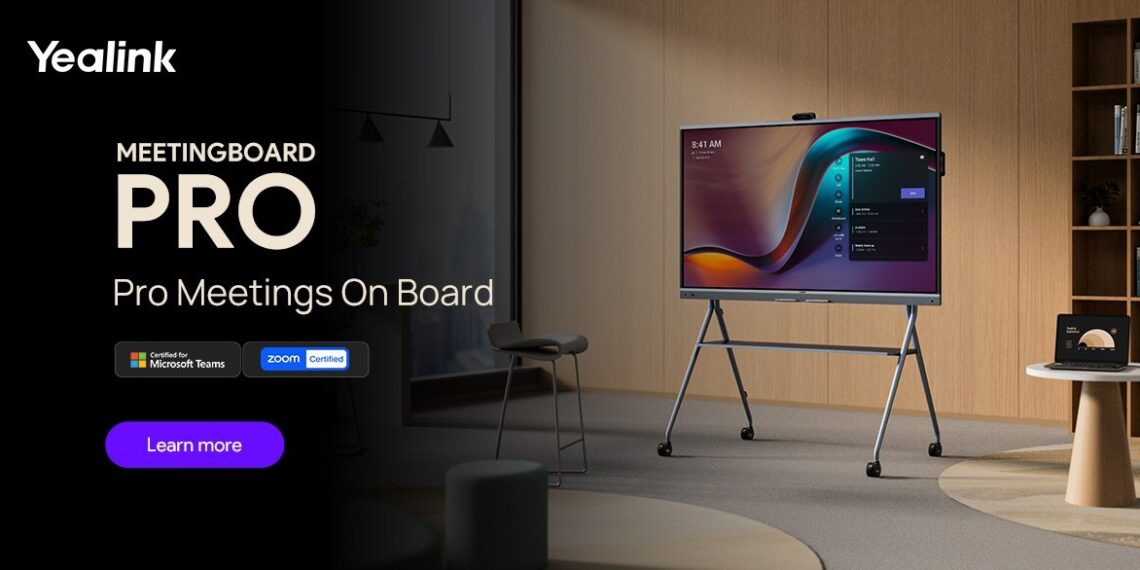 Yealink Launches MeetingBoard Pro to Elevate Meeting Equity and Team Collaboration