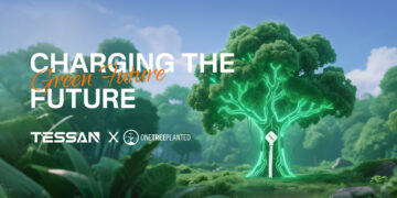 TESSAN Partners with One Tree Planted to Promote Global Reforestation Efforts