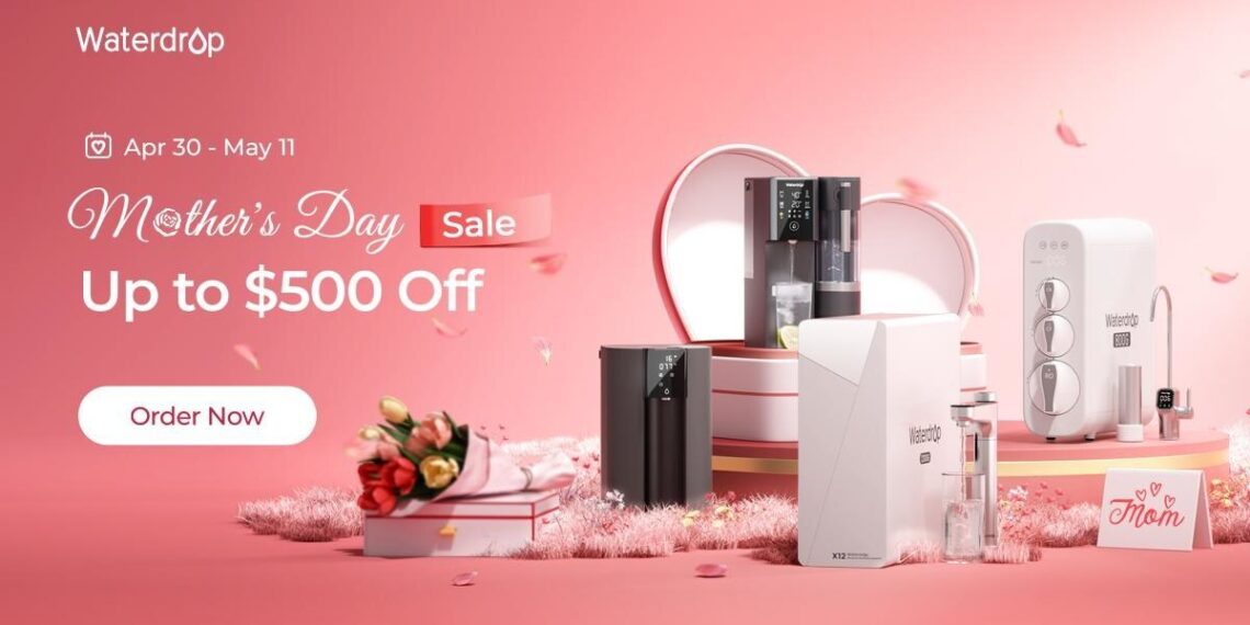 Waterdrop Filter Celebrates Mother’s Day with Practical Gifts for Health, Beauty, and Convenience