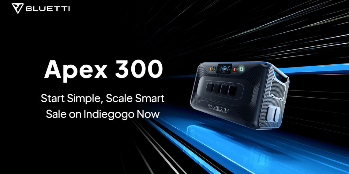 BLUETTI Launches Apex 300 on Indiegogo: Versatile Power for Homes, Travel & Off-Grid Living