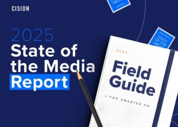 Cision’s 2025 State of the Media Report Reveals a Tipping Point for Trust, Technology, and PR-Journalist Partnerships