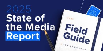 Cision’s 2025 State of the Media Report Reveals a Tipping Point for Trust, Technology, and PR-Journalist Partnerships
