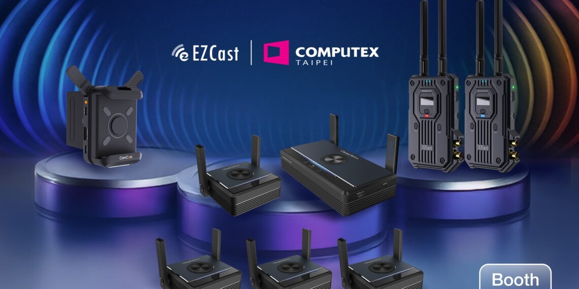 EZCast Debuts Next-Generation Wireless Display for Broader Applications at Computex 2025