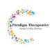 Paradigm Therapeutics, Inc. Announces Investment by Eshelman Ventures, LLC to Support Completion of Development of SD-101 (Zorblisa™), A Topical Therapy for Treatment Across the Entire Skin Surface of All Subtypes of Epidermolysis Bullosa (EB)