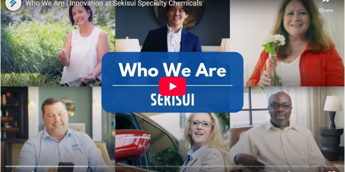 Sekisui Specialty Chemicals Launches Inspiring New Video Featuring Employees Sharing What Drives Their Innovation