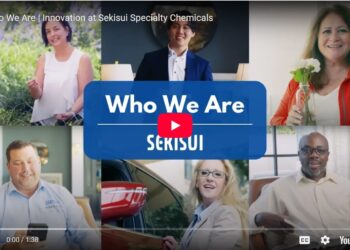Sekisui Specialty Chemicals Launches Inspiring New Video Featuring Employees Sharing What Drives Their Innovation