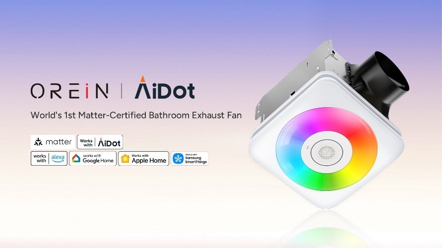 OREiN Launches World’s First Matter-Certified Smart Bathroom Exhaust Fan, Advancing AiDot’s Leadership in Smart Home Innovation