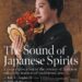 The Sound of Japanese Spirits presented by Kanazawa Asanogawa Enyukai Hall