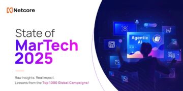 Agentic AI Unlocks 2X Conversions: Netcore Cloud’s ‘State of MarTech 2025’ Spotlights Early Adopter Advantage