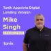 Tonik Appoints Digital Lending Veteran Mike Singh as President of Tendo