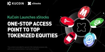 KuCoin Launches xStocks, Delivering a One-Stop Access Point to Top Global Tokenized Equities for the World’s Most Extensive Crypto User Base