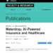 AI-Powered Insurance and Healthcare: Waterdrop Inc. Included in Harvard Business School Case Collection