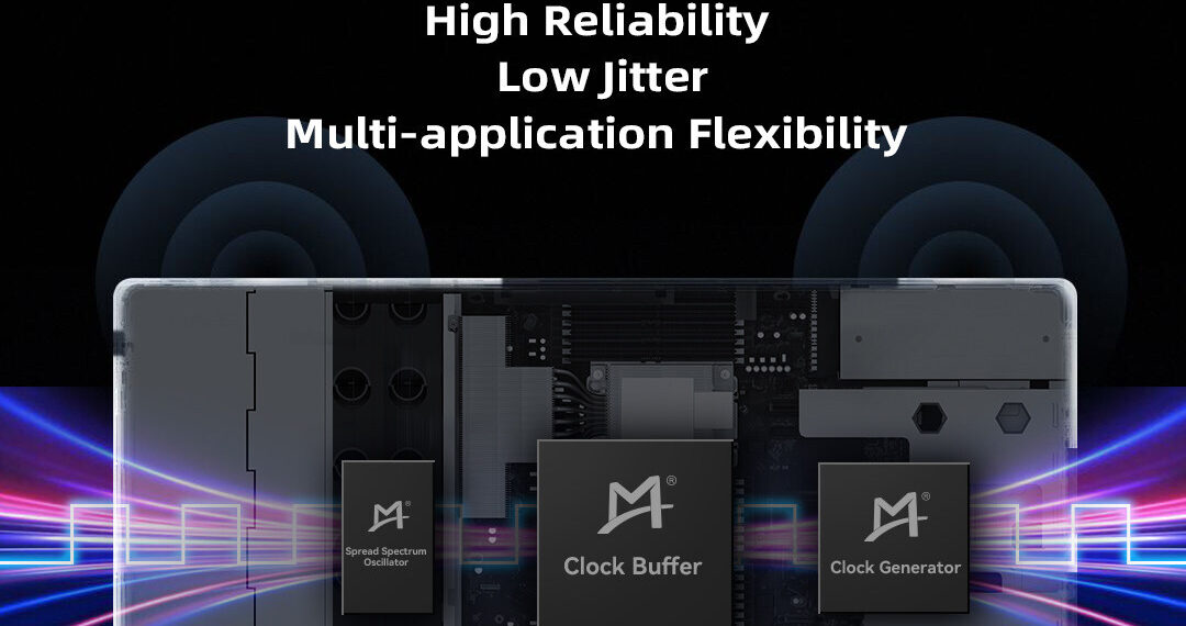 Precision Timing to Power the Future  Montage Technology Unveils High-Performance Clock Chip Portfolio