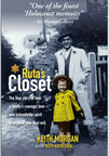 Timely global launch of Ruta’s Closet, an important Holocaust biography by Keith Morgan with Ruth Kron Sigal