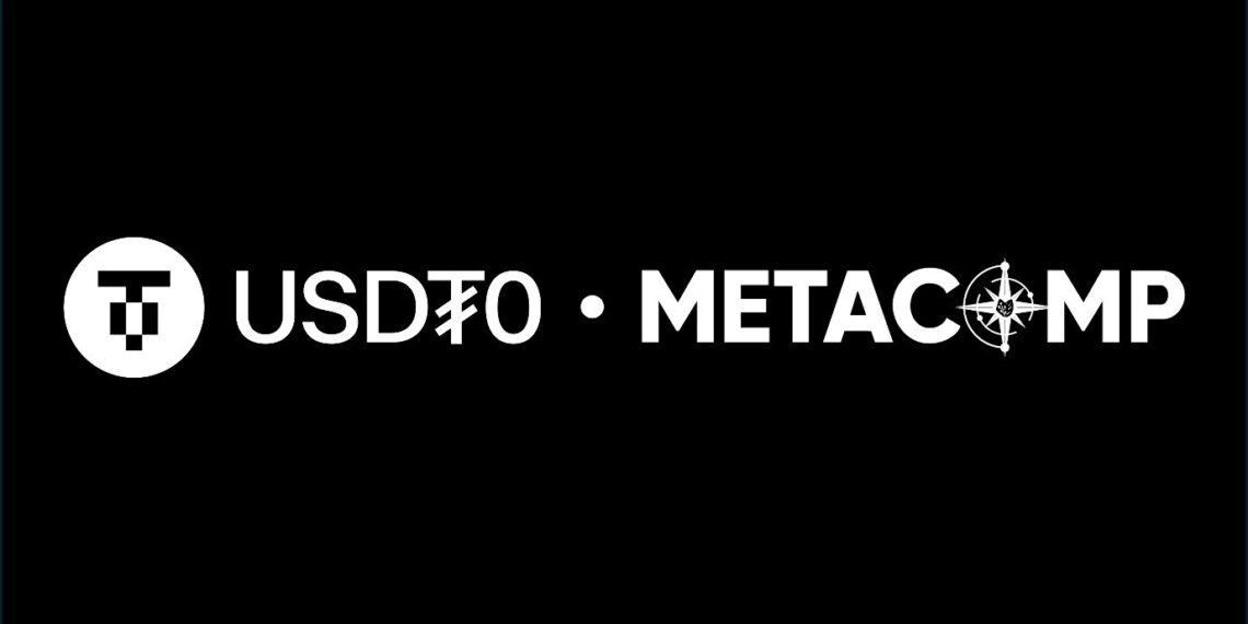 MetaComp Partners with USDT0 to Advance Cross-Chain Stablecoin Infrastructure for Real-World Cross Border Payments and Asset Management
