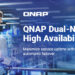 QNAP Officially Launches Dual-NAS High Availability Solution for Continuous Business Operations