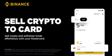 Binance Users Can Now Effortlessly Convert Crypto and Withdraw Funds to their Mastercard
