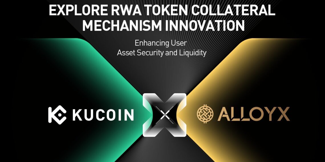 KuCoin Partners with AlloyX to Explore RWA Token Collateral Mechanism Innovation, Enhancing User Asset Security and Liquidity