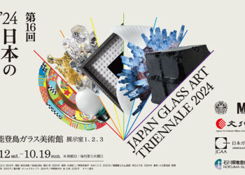 “The 16th ’24 Japan Glass Exhibition” at the Ishikawa Notojima Glass Art Museum.