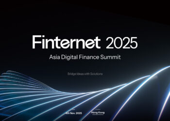Finternet 2025 – Asia Digital Finance Summit to Launch in Hong Kong, Charting a New Blueprint for Global Digital Finance Compliance