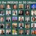 Meet INSEAD AI50 – An alumni-led recognition of global AI builders