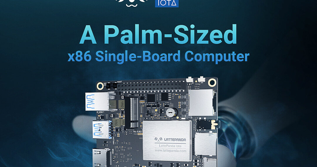 LattePanda IOTA Debuts: Palm-sized x86 Single-Board Computer with Intel N150 Delivers Significant Performance Leap