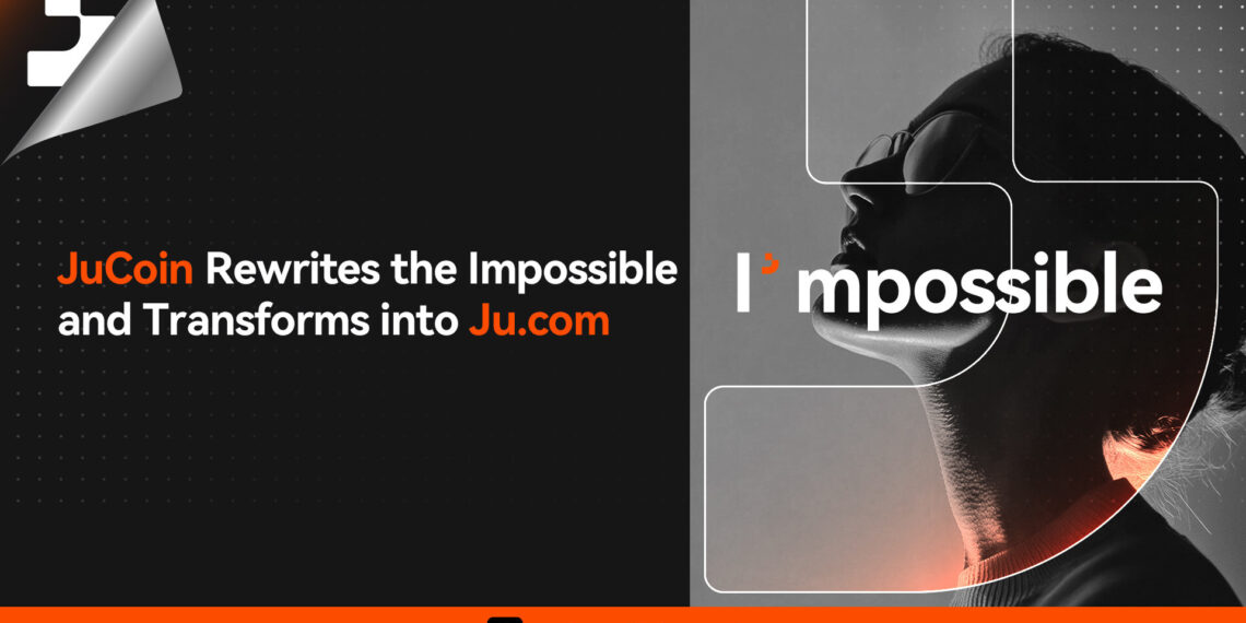 JuCoin Rewrites the Impossible and Transforms into Ju.com