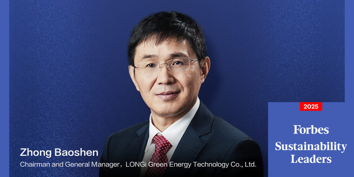 LONGi Chairman Zhong Baoshen Selected for Forbes Sustainability Leaders 2025