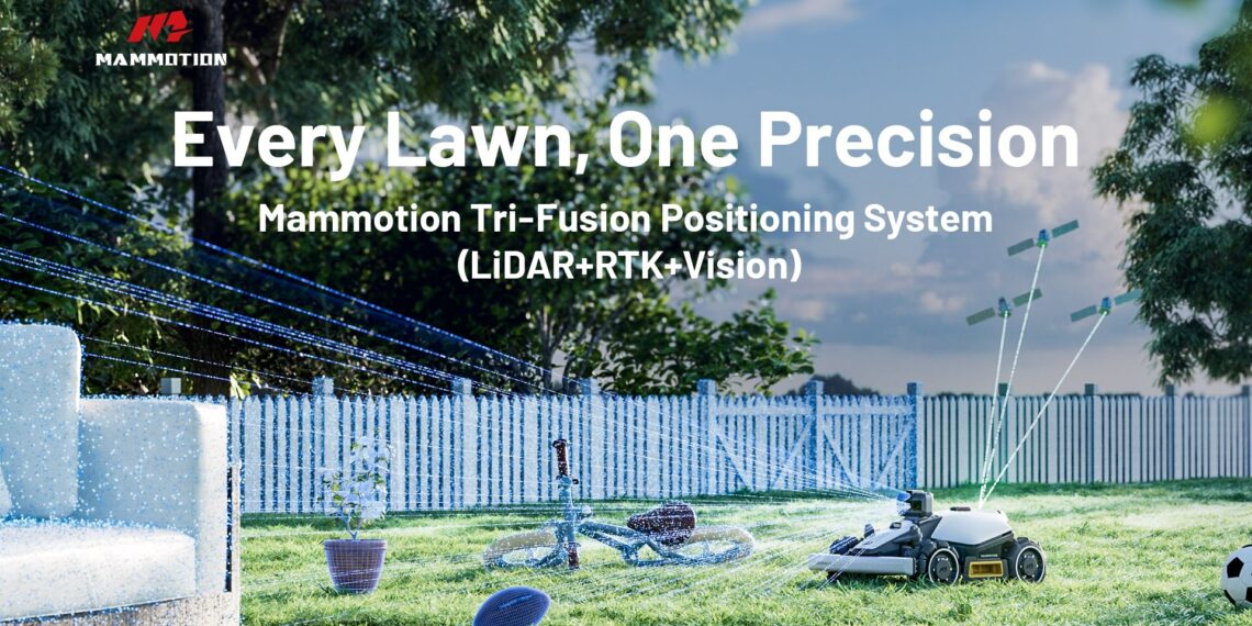 MAMMOTION Unveils Tri-Fusion Positioning System, Seamlessly Combining LiDAR, Satellite, and AI-Powered 3D Camera Technology in a Major Leap Forward in Robotic Navigation