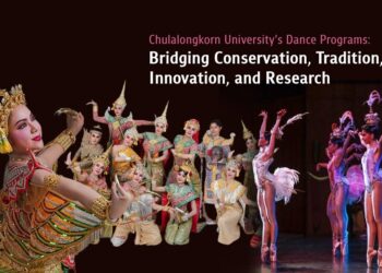 Chulalongkorn University’s Dance Programs: Bridging Conservation, Tradition, Innovation, and Research