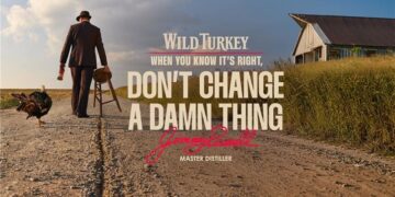 Wild Turkey Bourbon Reveals New Global Campaign, Proudly Declaring “When You Know It’s Right, Don’t Change a Damn Thing”