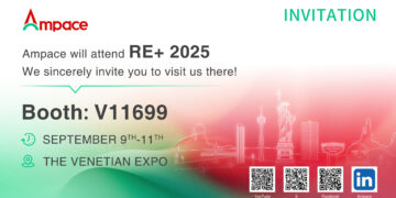 RE+ 2025: Ampace to Showcase Breakthrough Innovations and Reinforce Commitment to Safety